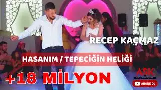 Recep Kaçmaz - Hasanım / Tepeciğin Heliği