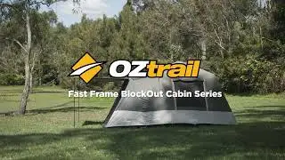 OzTrail Fast Frame BlockOut Cabin Series