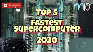 Top 5 Fastest Supercomputer in the World(2020). |MLO|