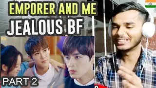 C DRAMA FMV\ [Part2]💖Emperors and Me💖Zhong Wang Jiao Dao💖\ Indian Reaction