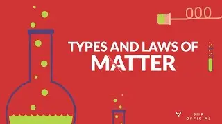 Matter || TYPES OF MATTER || ELEMENT AND COMPOUND || Laws of matter || Classification of Matter