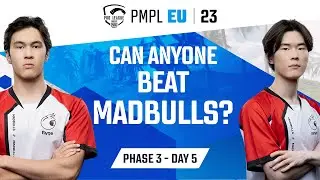 [EN] 2023 PMPL Europe P3D5  | Fall | Can anyone beat MadBulls?