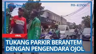 Tukang Parkir Berantem dengan Pengendara Ojol