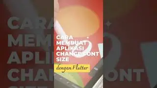 dynamic change font size di Flutter ✨