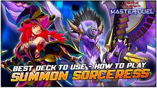Best Deck to Use and Abuse Summon Sorceress Effect After Errata! [Yu-Gi-Oh! Master Duel]