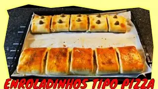 ENROLADINHOS TIPO PIZZA | COMO FAZER