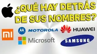 EL ORIGEN DE LAS 11 MARCAS TECNOLÓGICAS MÁS PODEROSAS DE LA HISTORIA