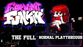 Friday Night Funkin' NORMAL Playthrough
