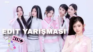 Edit Yarışması Yapıyorum! Kasım 