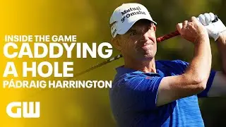 We Caddy for Pádraig Harrington | Golfing World