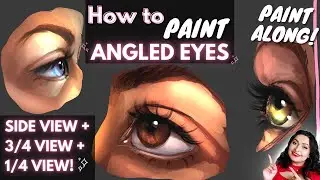How to Paint EYES: Side View, Three-Quarter View and One-Quarter View 👀 (REAL-TIME PAINT-ALONG!) 👁️