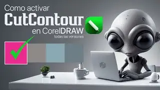 ACTIVA CUTCONTOUR en CorelDRAW |Todas las versiones.