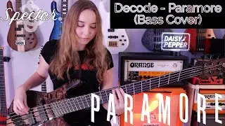 Decode - Paramore (Bass Cover)