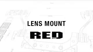 RED TECH | Lens Mounts
