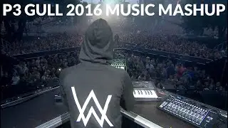 P3 Gold 2016 music mashup