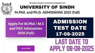 University of Sindh M.Phil & Ph.D Admissions 2025 | Complete Details Eligibility, Test, Apply Online