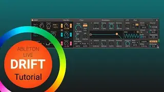 Ableton Live Drift - Tutorial auf Deutsch
