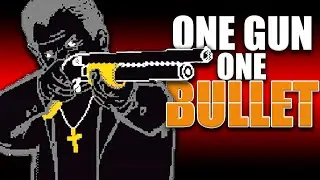 One GUN.. One BULLET.. [Faith The Unholy Trinity]