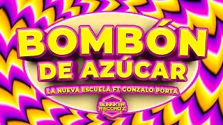 LA NUEVA ESCUELA 🎓 FT GONZALO PORTA - BOMBÓN DE AZÚCAR (VideoStudio)