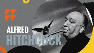 Alfred Hitchcock Filmmaking Style