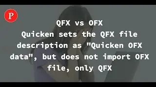 QFX (Quicken OFX data) files are not OFX files