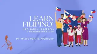 Learn Filipino: Demonstrative Pronouns