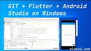 Descargar e instalar GIT + Flutter + Android Studio en Windows