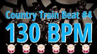 130 BPM - Country Train Beat #4 - 4/4 #DrumBeat - #DrumTrack - #CountryBeat 🥁🎸🎹🤘