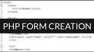php form creation code part (1/4)