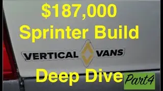 Mercedes-Benz Sprinter AWD Conversion Van // by Vertical Vans - Deep Dive Part 4