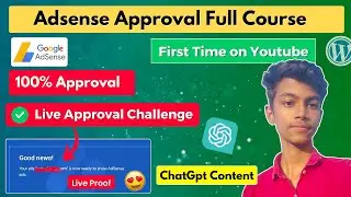 Live Proof 🔥 Adsense Approval With Chatgpt || Adsense Approval Full Course Part 1 | Techno Sanikant