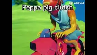 Peppa pig clutch