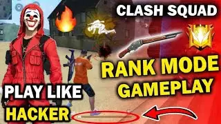 Clash Squad Gameplay like Hacker - Garena Free Fire