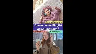 How to create Playlist on SoundCloud? 