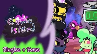 MSM: Era of The Stars - Cosmic Island Singles + Bass (Ft. Mr Peep)