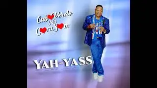 YAH-YASS - Anoss di Bairro