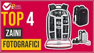 Zaini Fotografici - Top 4 - (QualeScelgo)