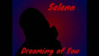 Selena - Dreaming of You (1 Hour Loop)