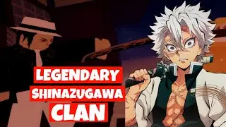LEGENDARY Shinazugawa CLAN Showcase | Project Slayers