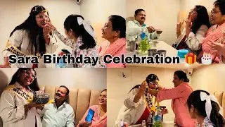 Sara Birthday 🎁 Celebrations 🎉 | Mrbunnny4