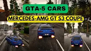 8K Grand Theft Auto V  Cars - Mercedes-AMG GT s3 Coupé | Type: Legendary #gta5  | Ryzen 9 3900X