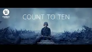 COUNT TO TEN - Unreal Engine 5 Short Film 