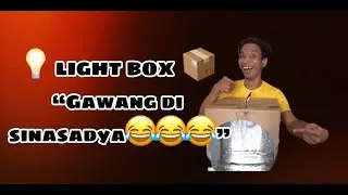 How to Create a Light box- Gawang di sinasadya Diy Product 2021 BRRRRRR -Scriptman