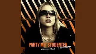 party mit Studenten (x-art remix)