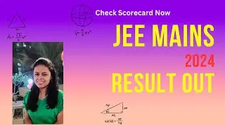 JEE Mains 2024 Result Out I Check Scorecard