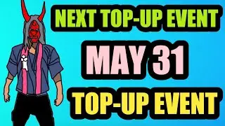 Next TOP-UP Event In FreeFire || 31 May TOP-UP Event || New TOP-UP Event In FreeFire