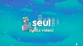 KRISY -  SEUL (LYRICS VIDEO)