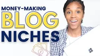 Best Blog Niches in 2022 | Use this Strategy to Make Money