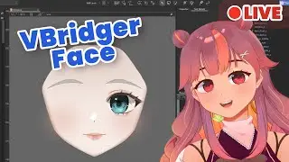 🔴 vtuber work stream: Live2D VBridger Face Rigging | language: 🇵🇭 🇬🇧