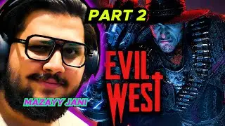 LET'S PLAY EVIL WEST [PART 2] (PS5 GAMEPLAY)